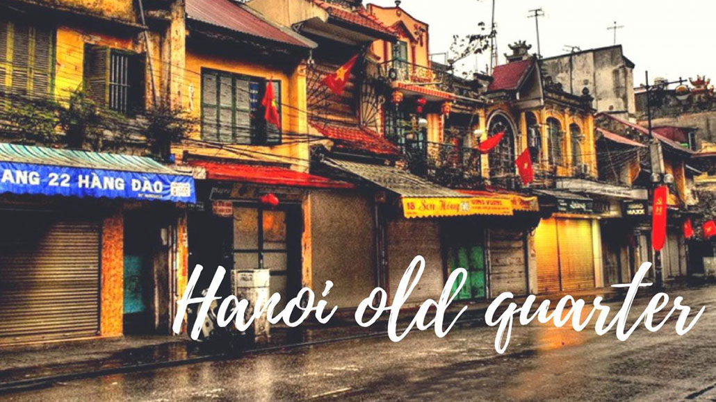Hanoi Old Quater